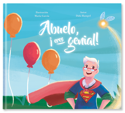 Abuelo, ¡eres genial!